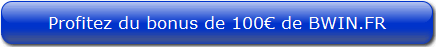 Recevez jusqu'à 100&euro; de bonus avec Bwin